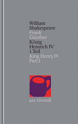König Heinrich IV. Teil 1 / King Henry IV. Part 1 von Ars Vivendi